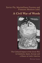 Hispanic Studies: Culture and Ideas 72 - A Civil War of Words