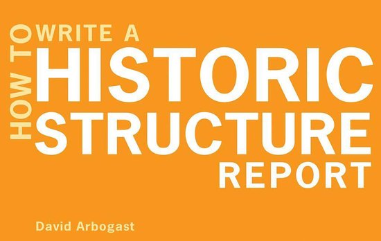 How to Write a Historic Structure Report - cover