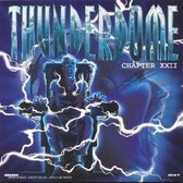 Thunderdome Chapter XXII
