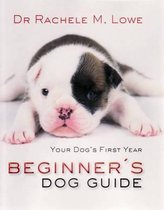 Beginner's Dog Guide