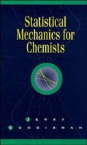 Statistical Mechanics For Chemists