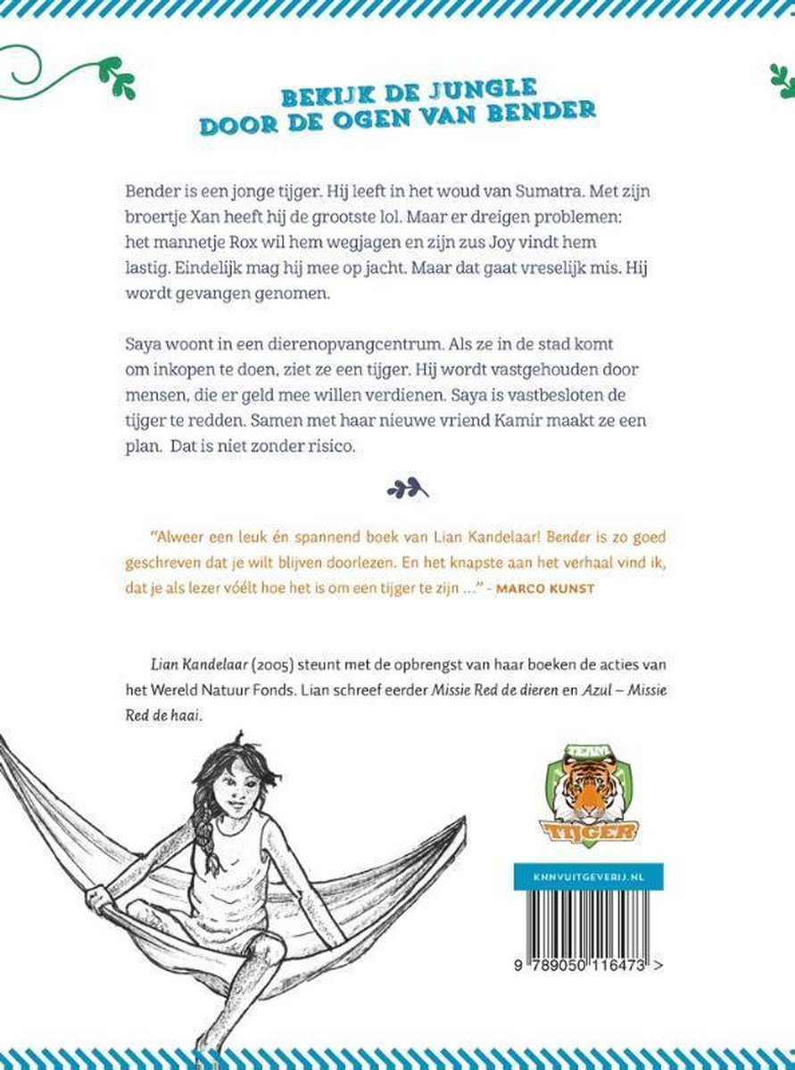 Boek "Bender" van Lian Kandelaar. Tekening van een meisje in een hangmat met op de achtergrond een tijgerlogo.