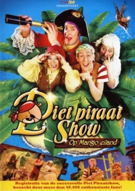 Cover van de film 'Piet Piraat Show - Op Mango Eiland'
