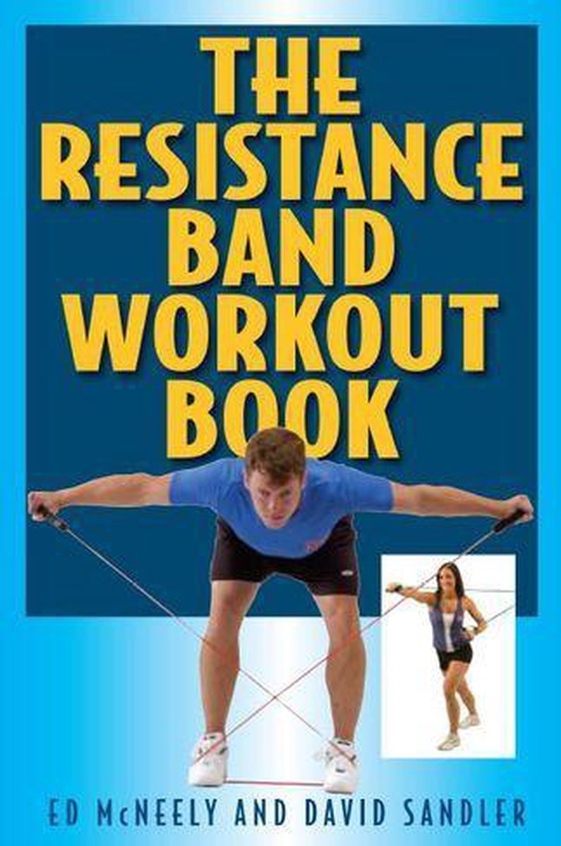The Resistance Band Workout Book (ebook), Ed