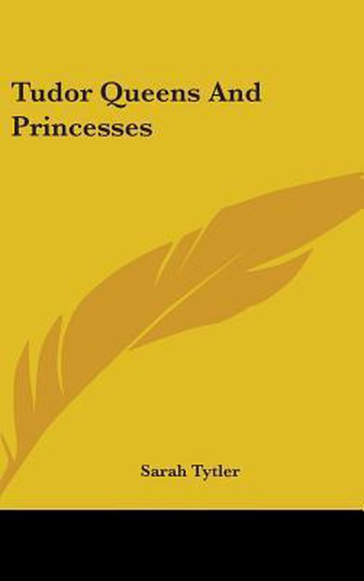 Tudor Queens and Princesses - cover