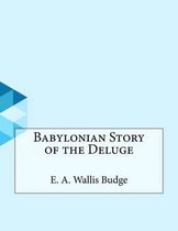 Babylonian Story of the Deluge