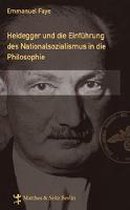 Faye, E: Heidegger Einf. des Nationalsozialismus