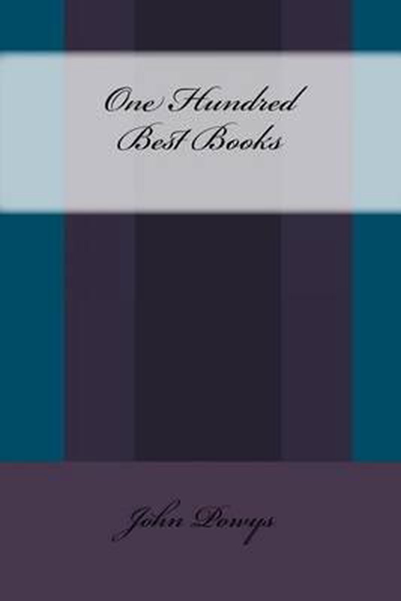One Hundred Best Books van John Cowper Powys