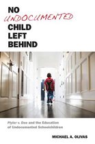 Citizenship and Migration in the Americas 3 - No Undocumented Child Left Behind