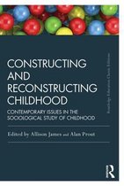 Constructing & Reconstructing Childhood