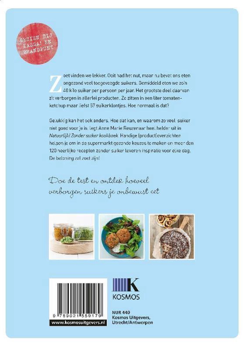 tijdschrift Vorm van het schip fout Natuurlijk! zonder suiker kookboek, Anne Marie Reuzenaar | 9789021559179 |  Boeken | bol.com