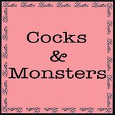 Cocks & Monsters