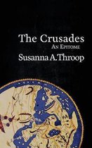 Epitomes-The Crusades