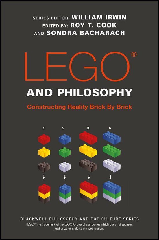 The Blackwell Philosophy and Pop Culture Series - LEGO and P ... - cover
