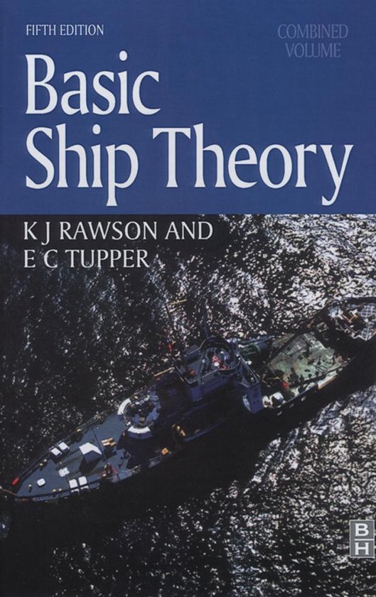 Basic Ship Theory, Combined Volume - cover