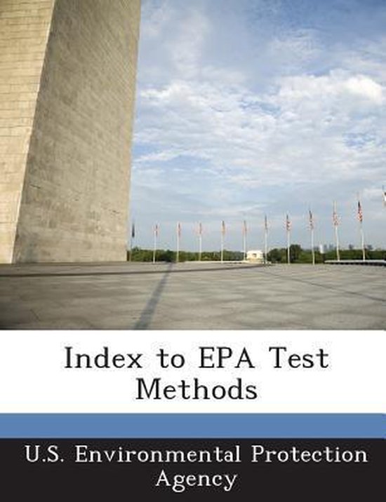 Index to EPA Test Methods 9781288982271 Boeken