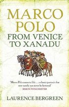 ISBN Marco Polo : From Venice to Xanadu, Voyage, Anglais, Livre broché, 448 pages