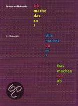 Ich Mache Das So!. Sprache Und Mathematik. 1.-3. Schuljahr. Schweiz