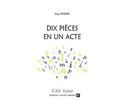 Côté Scène - Dix pièces en un acte