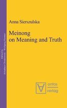 Phenomenology & Mind6- Meinong on Meaning and Truth