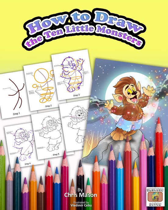 Willie and Company 1 - How to Draw The Ten Little Monsters - cover