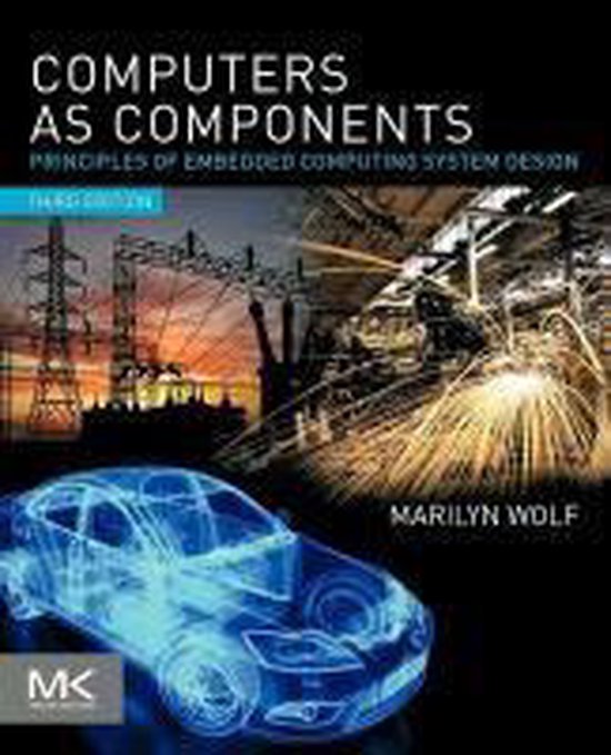 Computers as Components 9780123884367 Marilyn Wolf Boeken