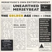 Unearthed Merse Merseybeat. Golden Age 1961