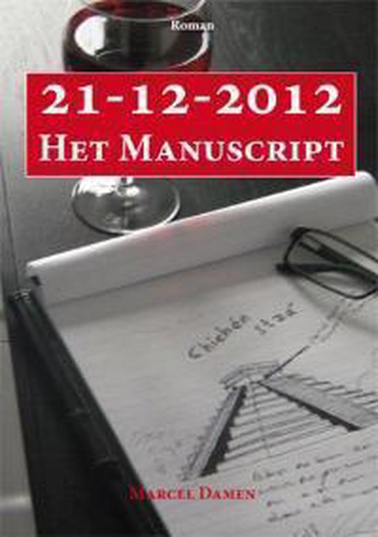 Cover van het boek '21-12-2012, Het Manuscript'