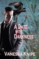 A Date with Darkness