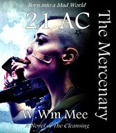 Apocalyptic - 21 AC The Mercenary