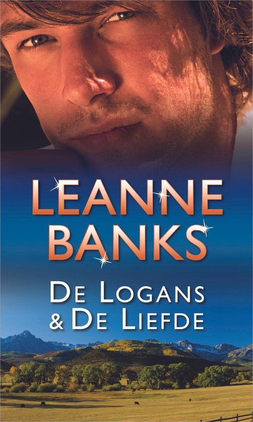 Cover van het boek 'De Logans & de liefde' van Leanne Banks