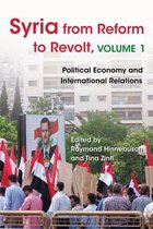 Modern Intellectual and Political History of the Middle East - Syria from Reform to Revolt