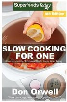 Slow Cooking for One