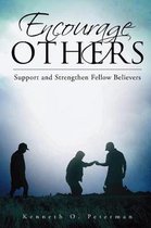 Encourage Others
