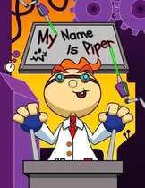 My Name is Piper