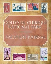 Golfo de Chiriqui National Park Vacation Journal