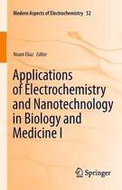 Omslag Applications of Electrochemistry and Nanotechnology in Biology and Medicine I