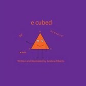 e cubed