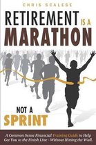 Retirement Is a Marathon Not a Sprint