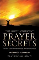 The Most Significant Prayer Secrets