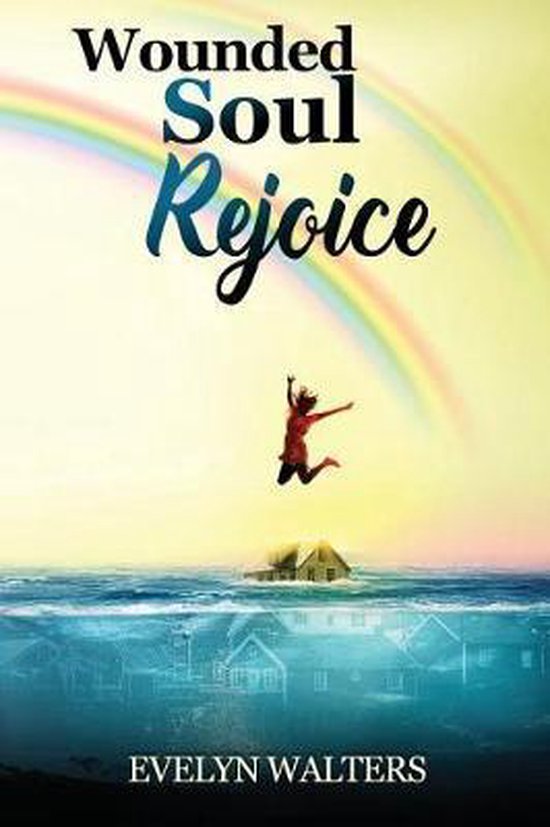 Wounded Soul Rejoice - cover