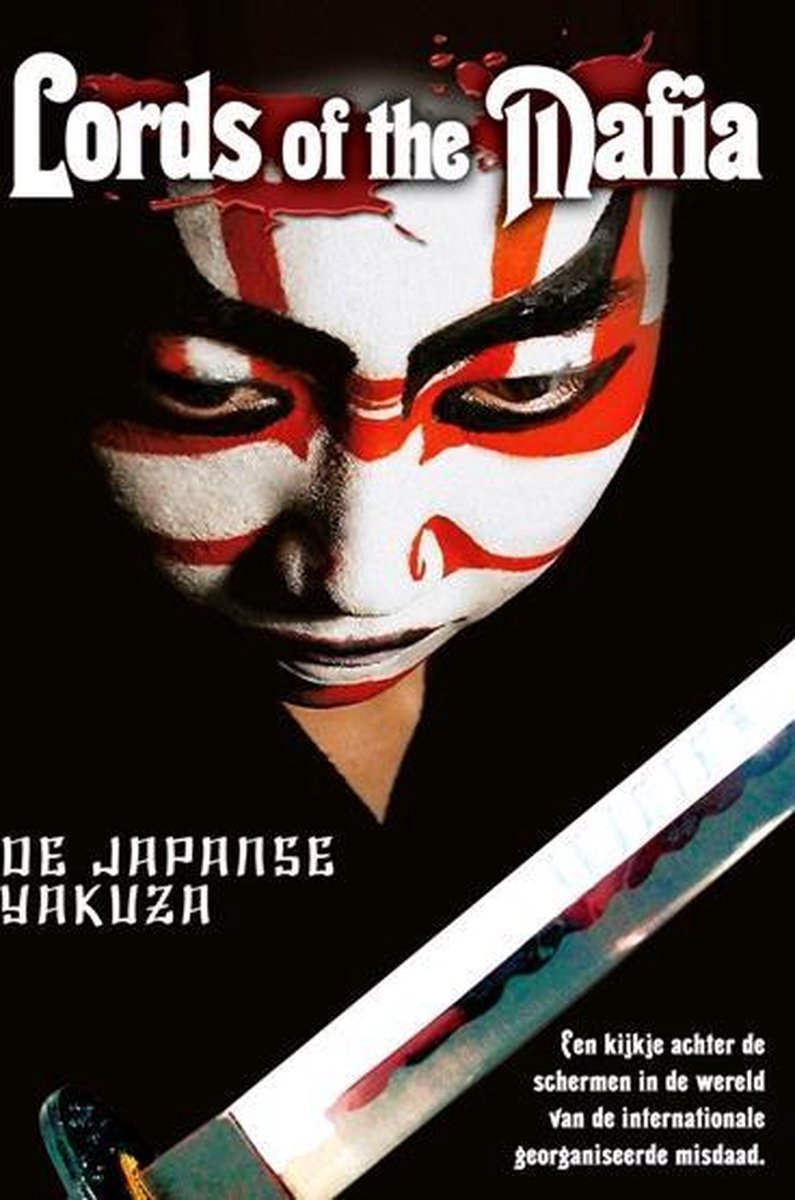 Lords Of The Mafia - Japanse Yakuza