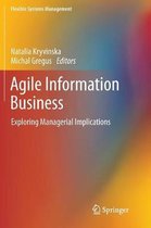 Flexible Systems Management- Agile Information Business