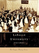 Campus History - LaSalle University