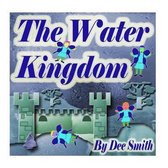 The Water Kingdom