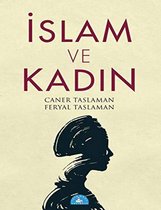 Taslaman, C: Islam ve Kadin