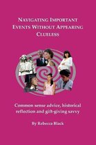 Navigating Important Events Without Appearing Clueless