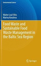 Food Waste and Sustainable Food Waste Management in the Baltic Sea Region