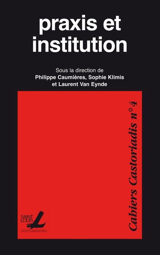 Collection générale - Praxis et institution