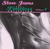 Slow Jams: The Timeless Collection Vol. 1